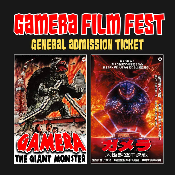 Gamera Film Fest GA Ticket